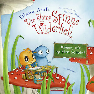 Produktbild Die kleine Spinne Widerlich - Komm, wir spielen Schule! (Mini-Ausgabe)