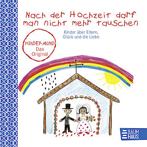 Produktbild Nach der Hochzeit darf man nicht mehr tauschen
