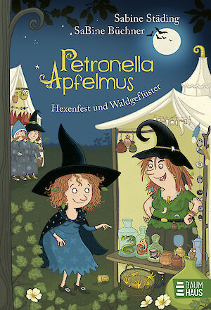 Produktbild Petronella Apfelmus - Hexenfest und Waldgeflüster (Band 7)