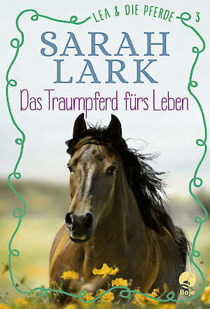 Produktbild Lea und die Pferde - Das Traumpferd fürs Leben