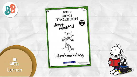 Lehrerhandreichung Gregs Tagebuch 4