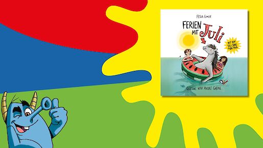 Platsch-Hörbuch: Ferien mit Juli