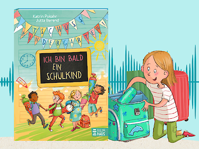 Tschüss Kindergarten! Ich bin bald ein Schulkind | BaumhausBande-Podcast