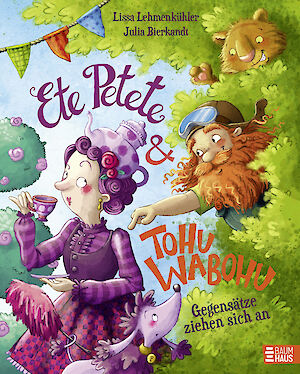 Produktbild Ete Petete & Tohu Wabohu - Gegensätze ziehen sich an