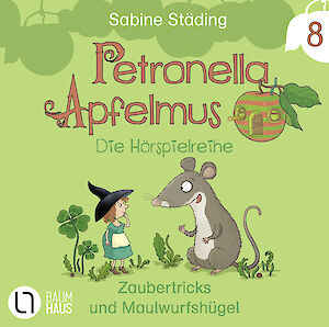 Produktbild Petronella Apfelmus - Die Hörspielreihe
