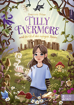 Produktbild Tilly Evermore und der Ruf der ewigen Steine