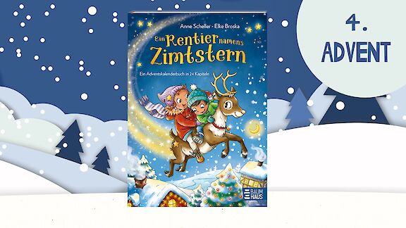 Podcast zum 4. Advent: Ein Rentier namens Zimtstern