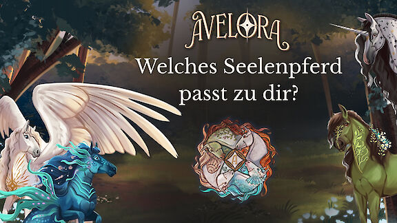 Avelora: Welches Seelenpferd passt zu dir?