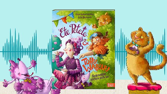 Ete Petete & Tohu Wabohu | BaumhausBande-Podcast