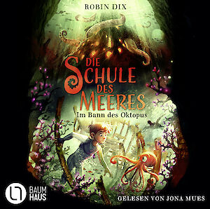 Produktbild Die Schule des Meeres - Im Bann des Oktopus
