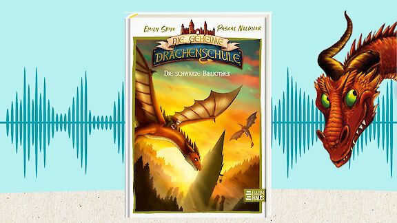Die geheime Drachenschule - Die schwarze Bibliothek | BaumhausBande-Podcast