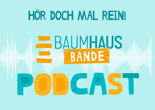 Kinder-Podcast BaumhausBande